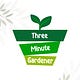 Three Minute Gardener