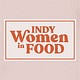 Indy Women in Food