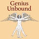 Genius Unbound