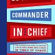 Commander-In-Chief Briefs 