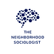 The Neighborhood Sociologist