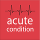 Acute Condition