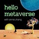 Hello Metaverse Research Collective