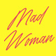 Mad Woman