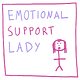 Emotional Support Lady