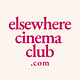 Elsewhere Cinema Club