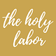 The Holy Labor