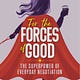 Forces of Good: The Superpower of Everyday Negotiation
