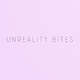 unreality bites