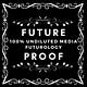 Future Proof