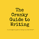 Cranky Guide to Writing Newsletter