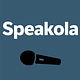Speakola newsletter