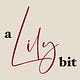 A Lily Bit