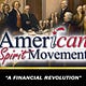 The American Spirit Movement!