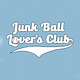 Junk Ball Lovers Club