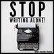 Stop Writing Alone 