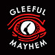Gleeful Mayhem
