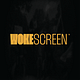 WOKESCREEN™