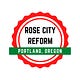 Rose City Reform
