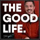 The Good Life w/Taylor Welch