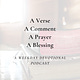 A Verse, A Comment, A Prayer, A Blessing