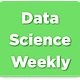 Data Science Weekly Newsletter