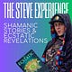 The Steve Experience
