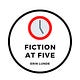 Fiction at Five