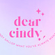 Dear Cindy