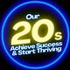 Our 20s - Achieve Success & Start Thriving