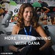 More Than Running with Dana