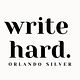 Write Hard.