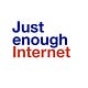 Just enough Internet 
