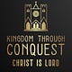Kingdom Through Conquest