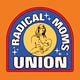 Radical Moms Union
