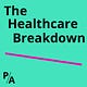 The Healthcare Breakdown