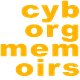 CYBORG MEMOIRS