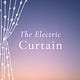 The Electric Curtain