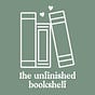 The Unfinished Bookshelf