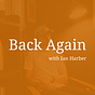Back Again with Ian Harber