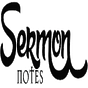 Sermon Notes