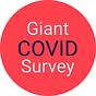 Giant COVID Survey