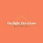 Daylight Devotions by Cami Renee Jones