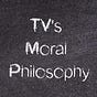 TV's Moral Philosophy