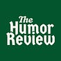 The Humor Review