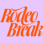 rodeo break 