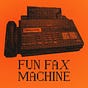 fun fax machine