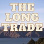 The Long Trade