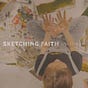 Sketching Faith
