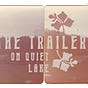 The Trailer on Quiet Lake